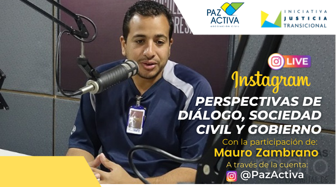 Instagram LIVE: Perspectiva De Diálogo, Sociedad Civil Y Gobierno.