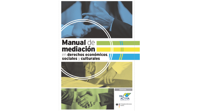 Manual De Mediación En Derechos Económicos, Sociales Y Culturales (DESC)